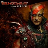 Tanzwut - Die Tanzwut kehrt zurück  © NoCut