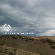 Velha Gaiteira - Brada Velha Gaiteira - Brada