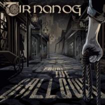 From the Gallows © Tir Nan Og From the Gallows © Tir Nan Og